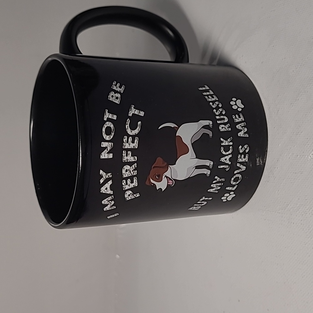 I  may not be perfect  but my jack Russell  "love me" mug